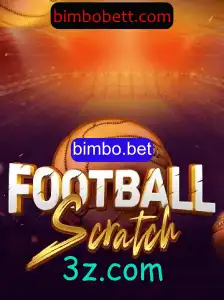 FootballScratch: Uma Nova Aventura no Mundo dos Jogos de Azar com bimbo.bet
